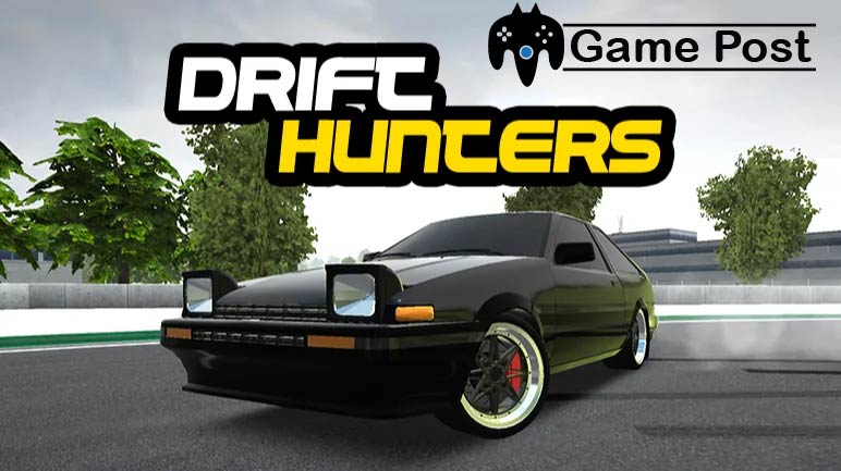 Drift Hunters Unblocked Games